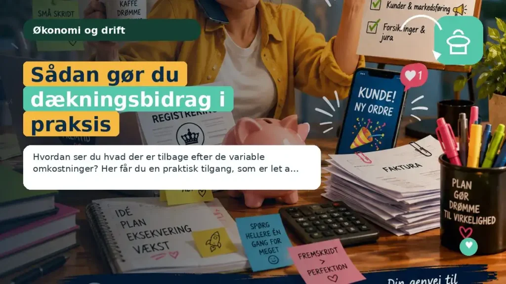 Sådan gør du dækningsbidrag i praksis