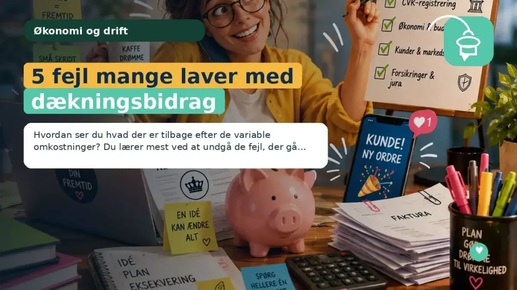 5 fejl mange laver med dækningsbidrag