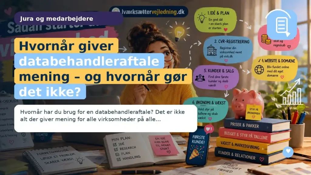 Hvornår giver databehandleraftale mening – og hvornår gør det ikke?