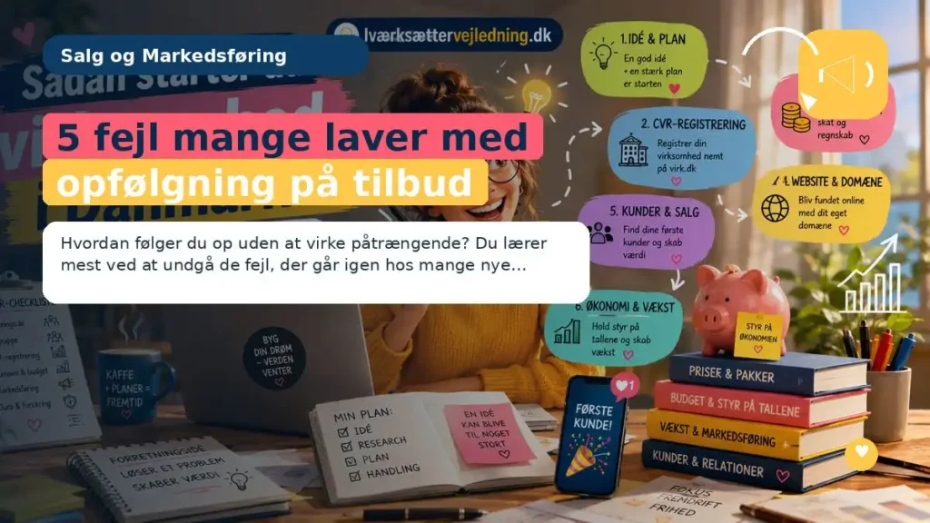5 fejl mange laver med opfølgning på tilbud