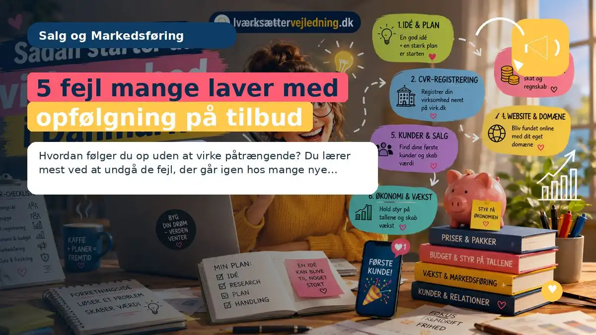 5 fejl mange laver med opfølgning på tilbud