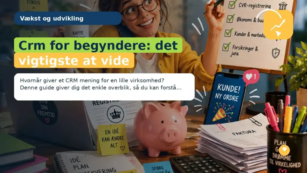 Crm for begyndere: det vigtigste at vide