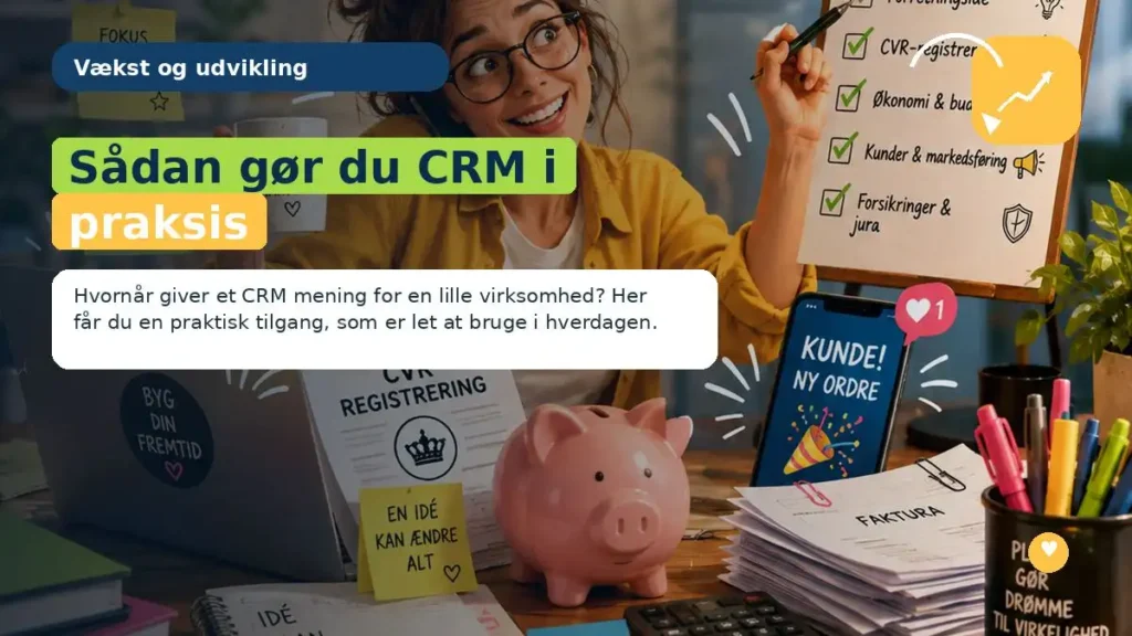 Sådan gør du CRM i praksis