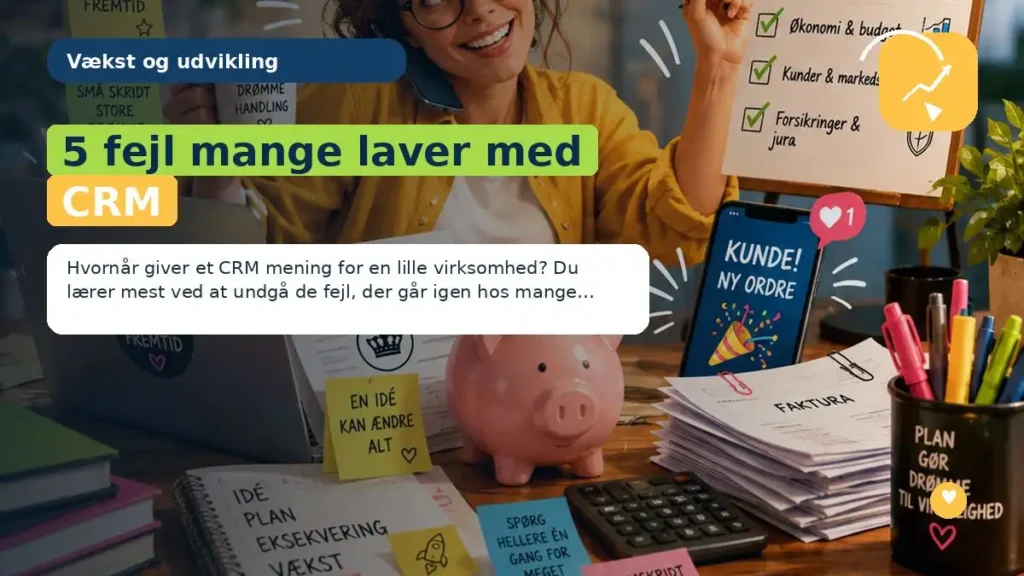 5 fejl mange laver med CRM