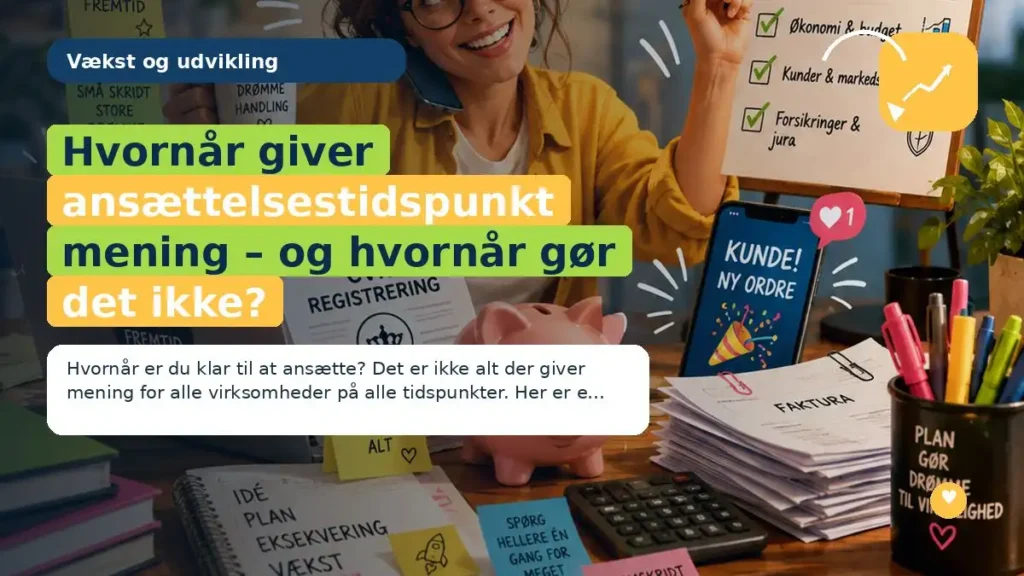 Hvornår giver ansættelsestidspunkt mening – og hvornår gør det ikke?
