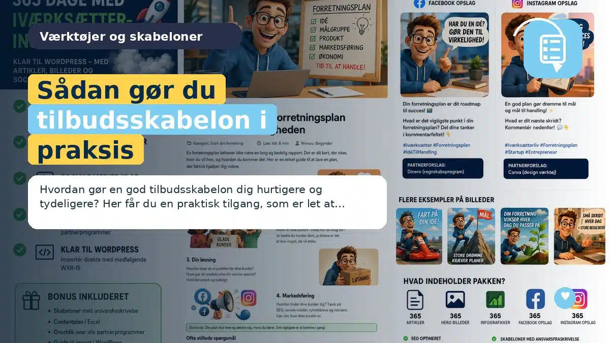 Sådan gør du tilbudsskabelon i praksis