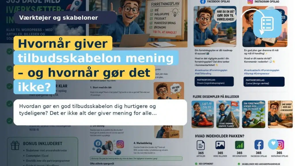 Hvornår giver tilbudsskabelon mening – og hvornår gør det ikke?