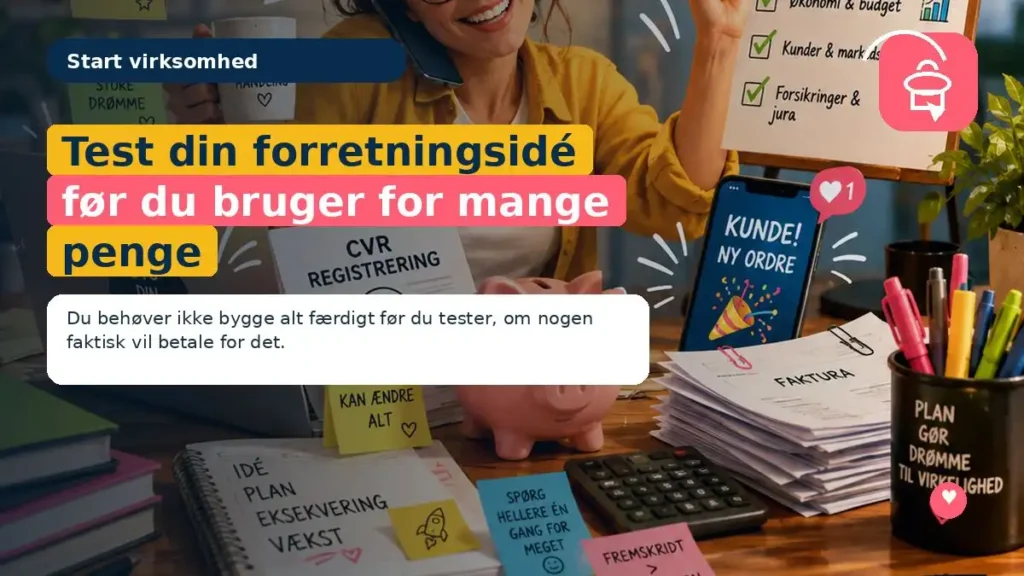 Test din forretningsidé før du bruger for mange penge
