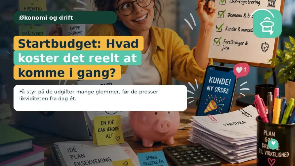 Startbudget: Hvad koster det reelt at komme i gang?