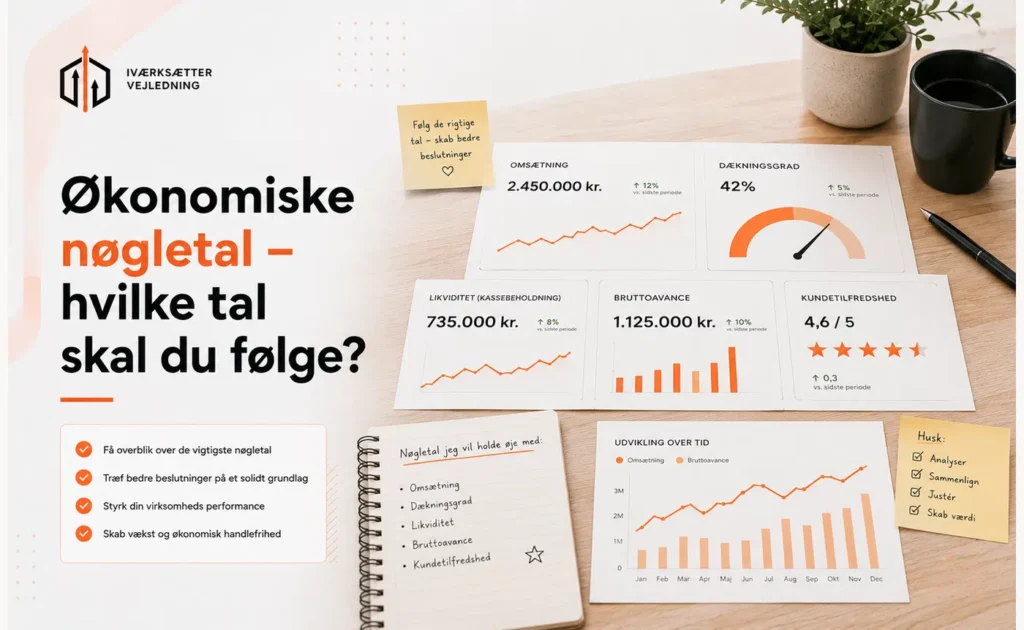 Økonomiske nøgletal: Hvilke tal skal du følge?