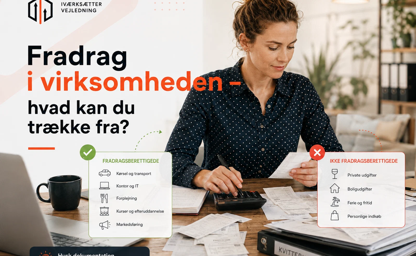 Fradrag i virksomheden: Hvad kan du trække fra?