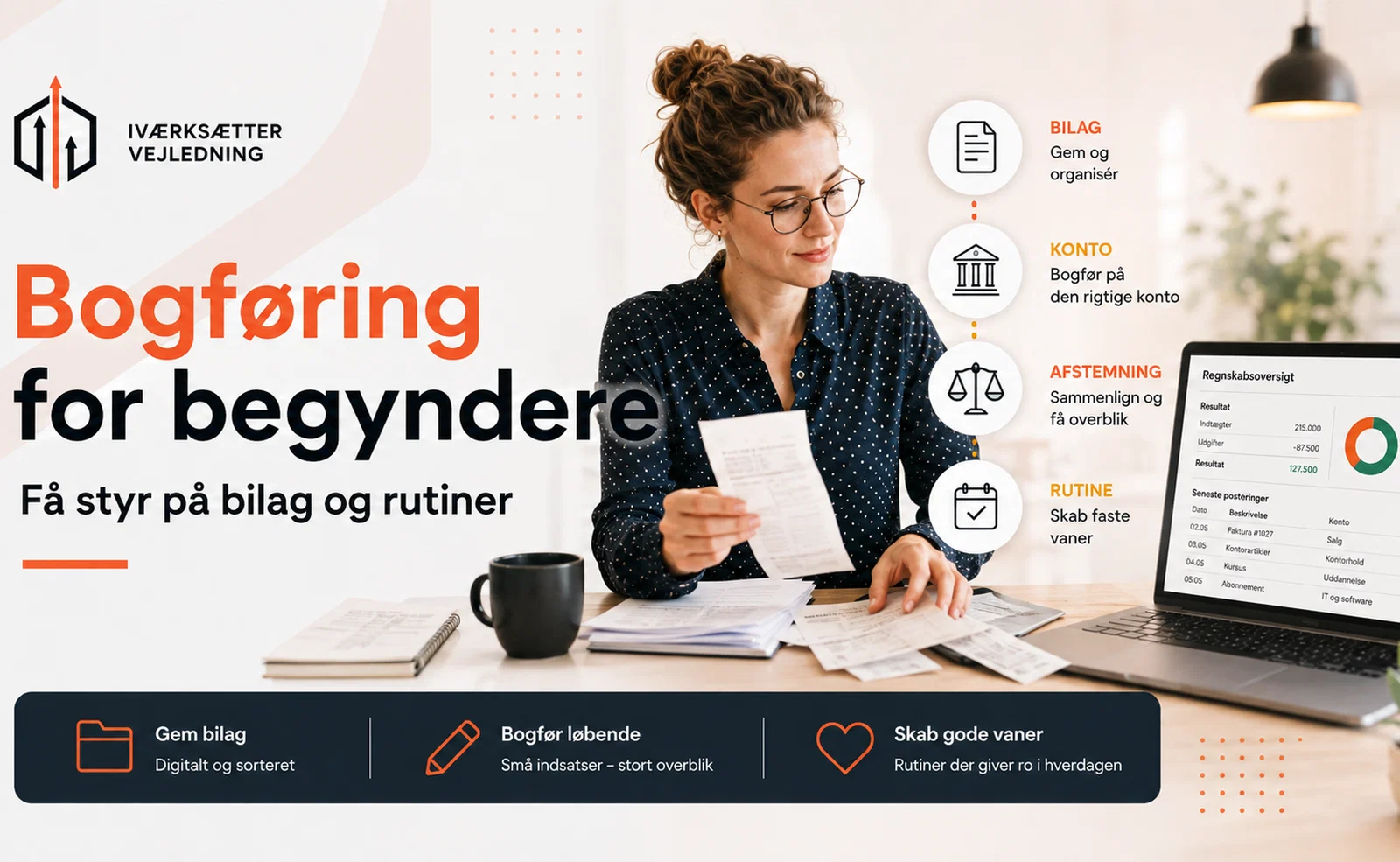 Bogføring for begyndere: Sådan bygger du et system, der holder